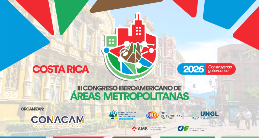 III Congreso Iberoamericano de Áreas Metropolitanas Costa Rica 2026